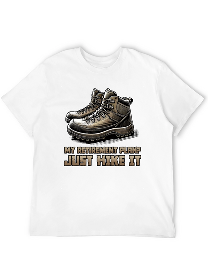 Hike It Retirement Plan T-Shirt