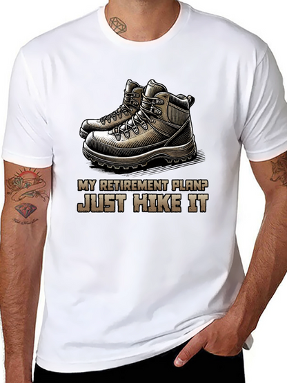 Hike It Retirement Plan T-Shirt