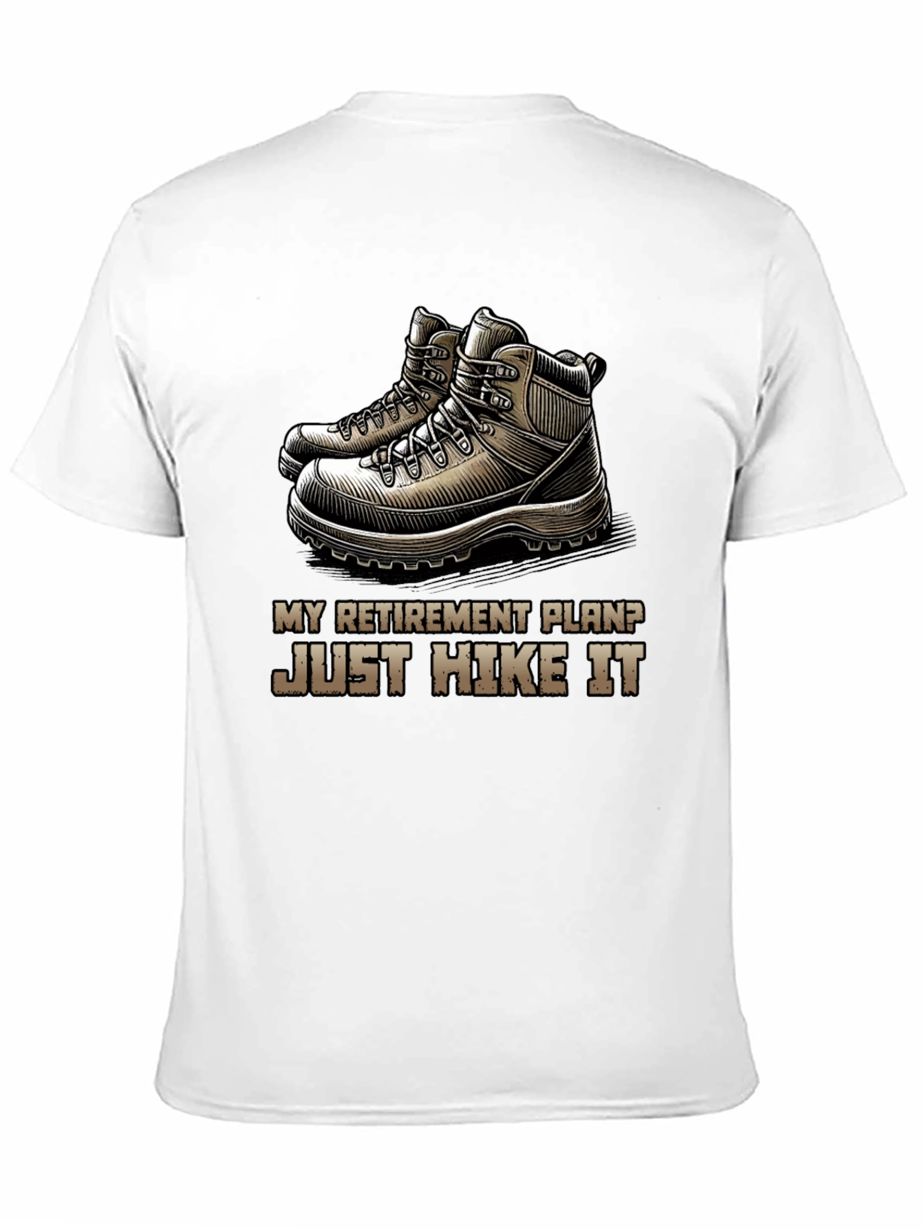 Hike It Retirement Plan T-Shirt