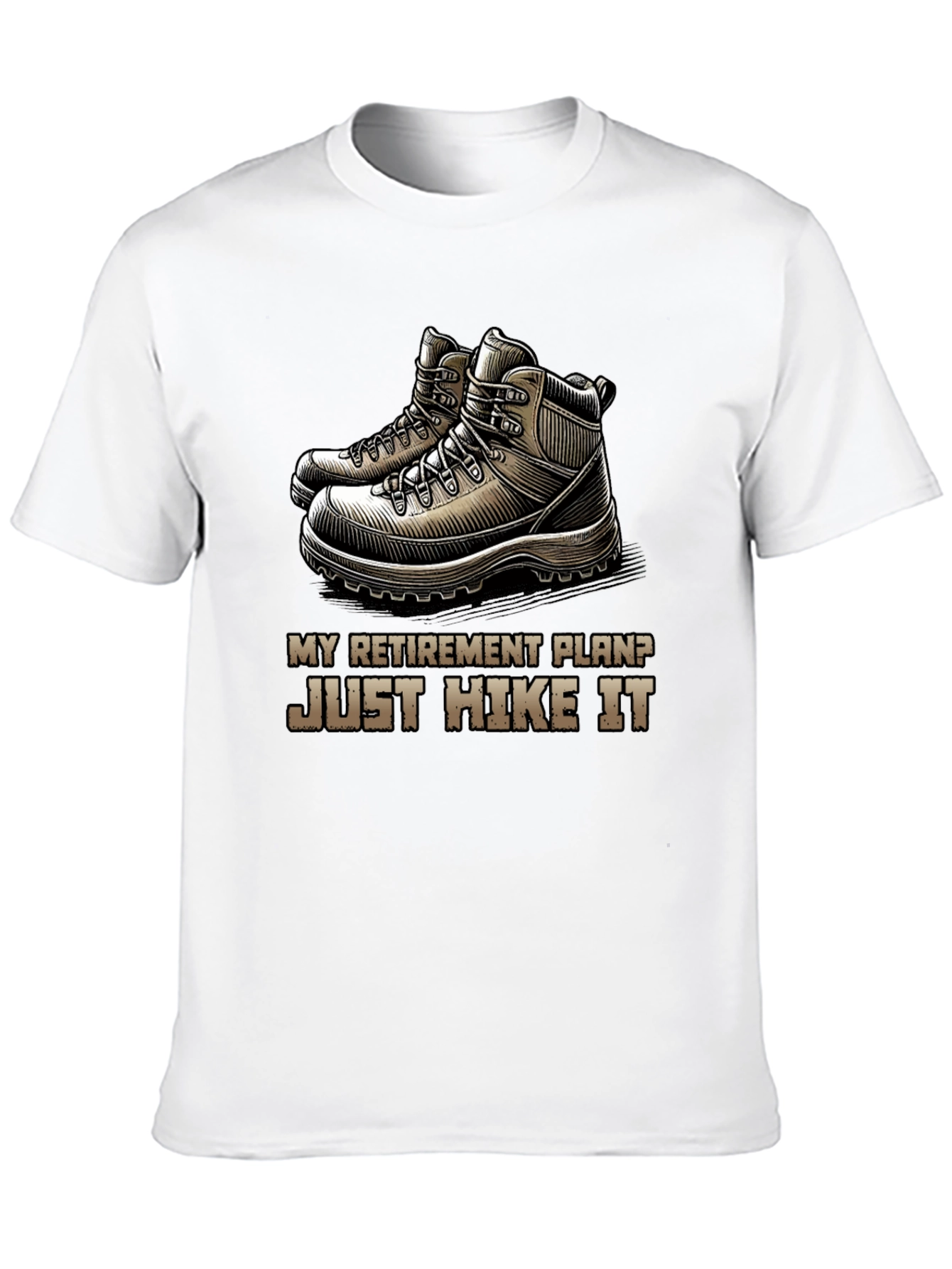 Hike It Retirement Plan T-Shirt