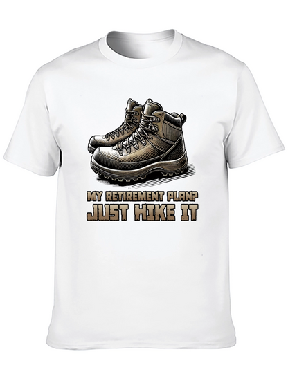 Hike It Retirement Plan T-Shirt