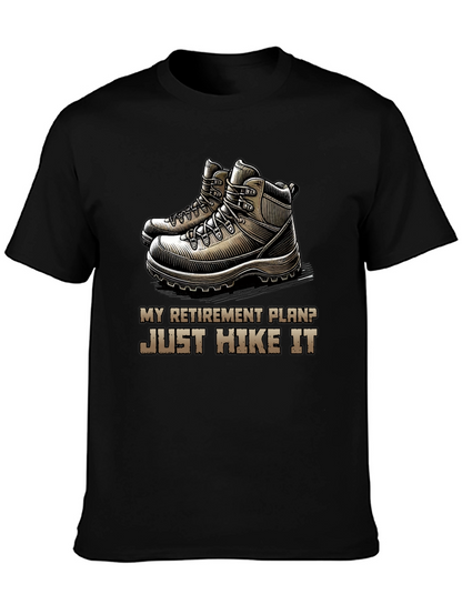 Hike It Retirement Plan T-Shirt