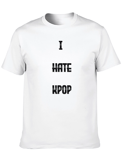 I Hate Kpop Black T-Shirt