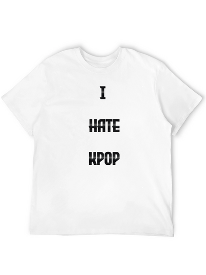I Hate Kpop Black T-Shirt