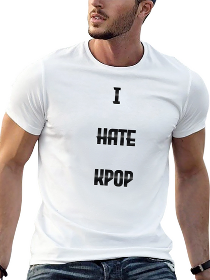 I Hate Kpop Black T-Shirt