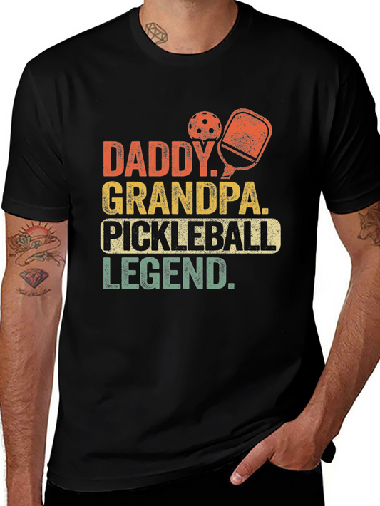 Daddy Grandpa Pickleball Legend T-Shirt