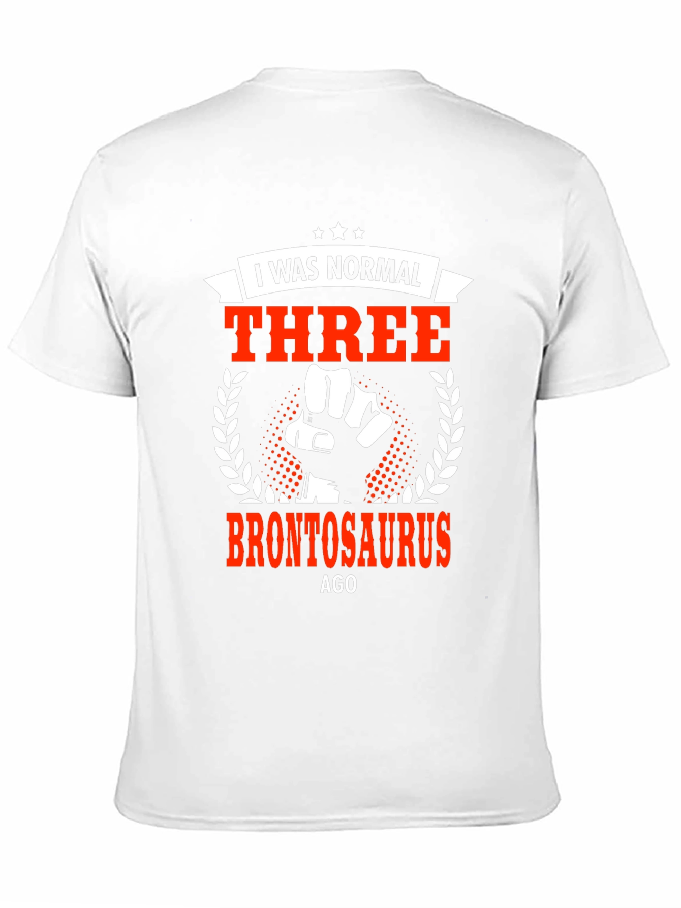 I Was Normal Three Brontosaurus Ago Graphic Tee