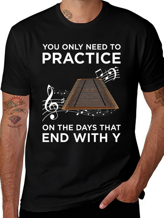 Practice Music Funny T-Shirt