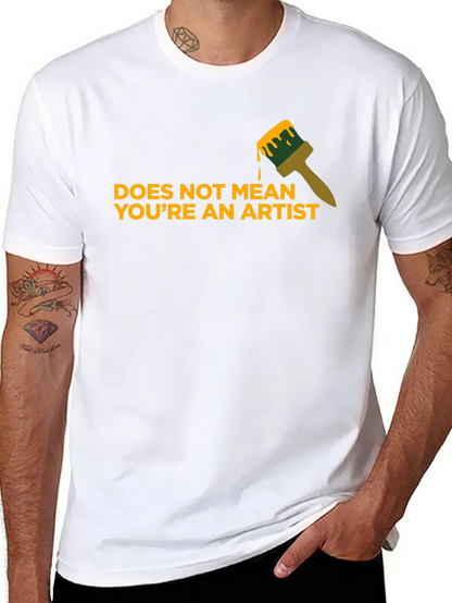Artist T-Shirt - Funny Painter Gift Idea
