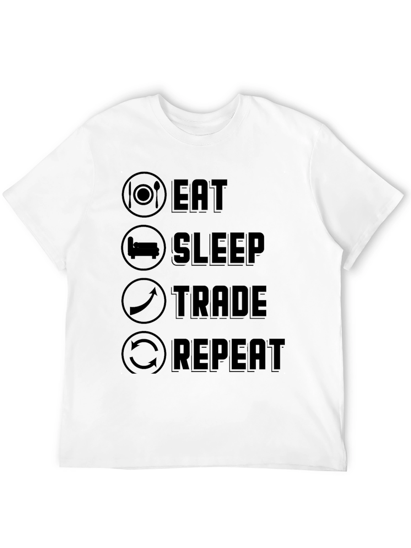 Eat Sleep Trade Repeat T-Shirt