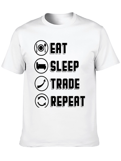 Eat Sleep Trade Repeat T-Shirt