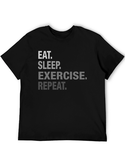 Eat Sleep Exercise Repeat Graphic Tee