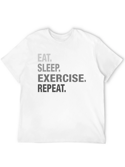 Eat Sleep Exercise Repeat Graphic Tee