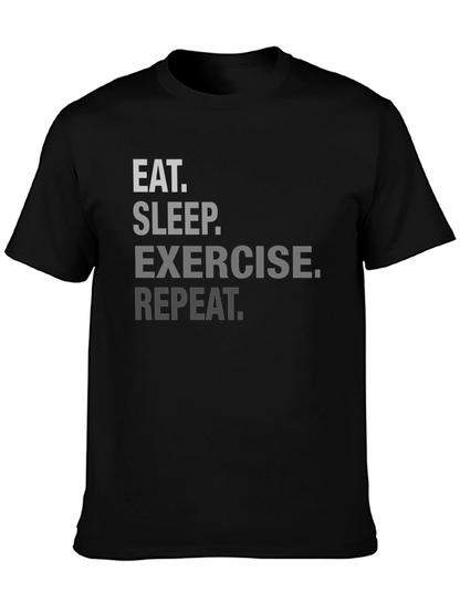 Eat Sleep Exercise Repeat Graphic Tee