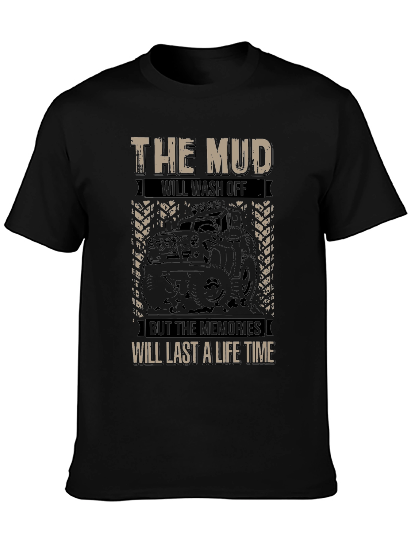 The Mud Will Wash Off Mens Black Graphic Tee