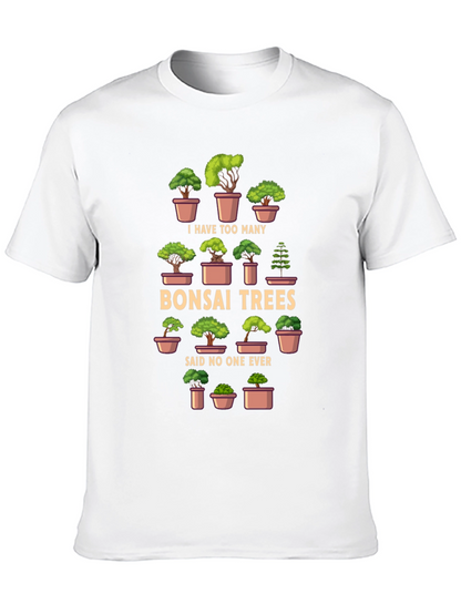 Bonsai Trees T-Shirt - Humorous Graphic Tee