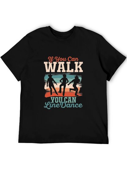 Line Dance Graphic Tee - Walk Then Dance!