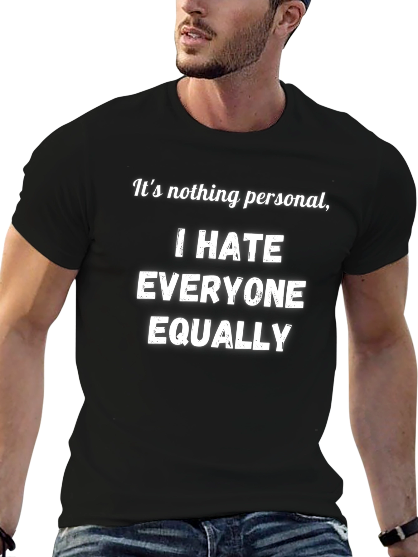 Funny I Hate Everyone Equally Black T-Shirt
