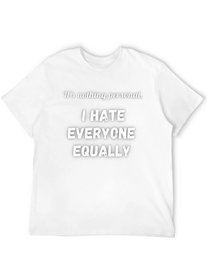 Funny I Hate Everyone Equally Black T-Shirt