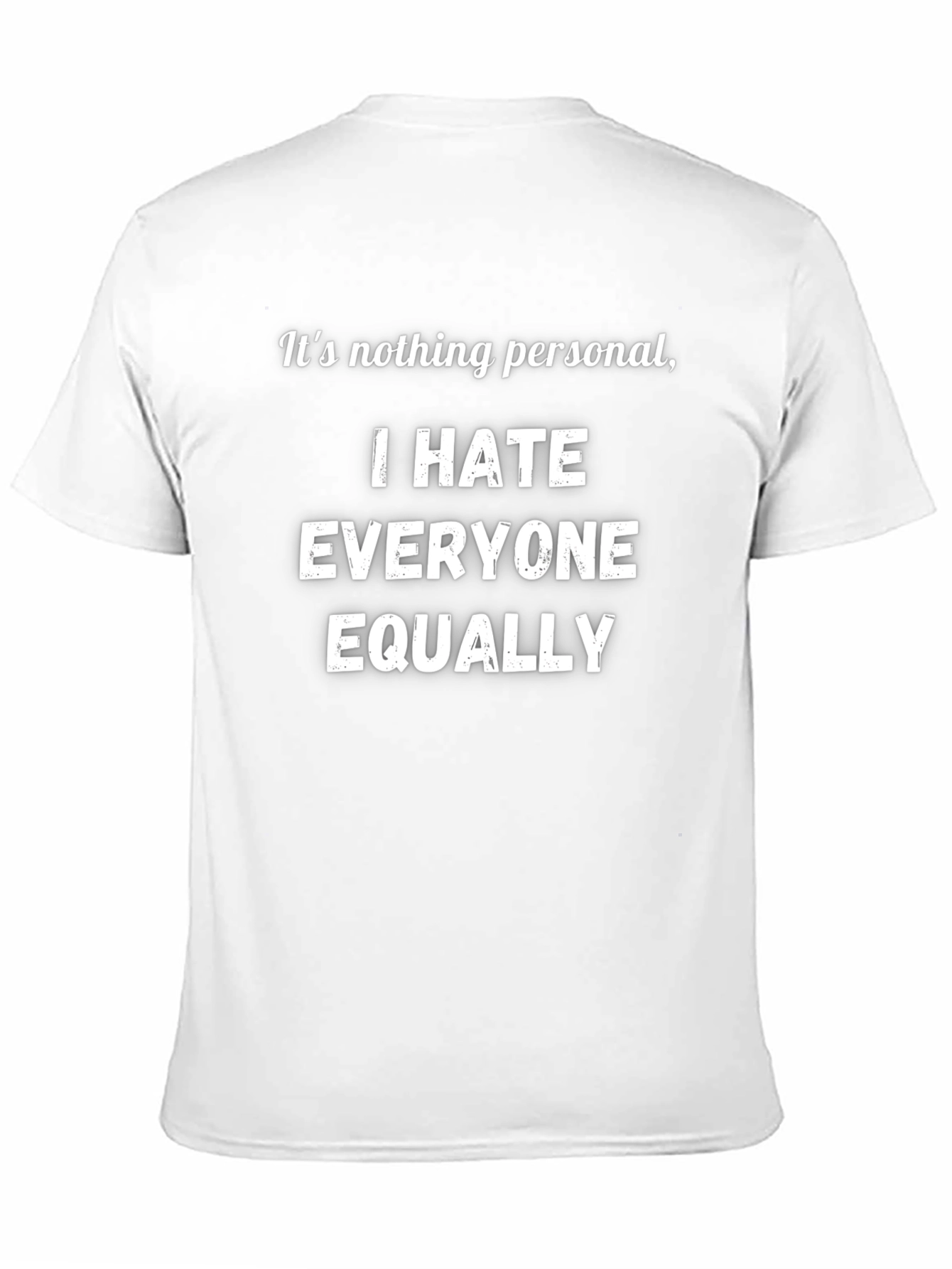 Funny I Hate Everyone Equally Black T-Shirt
