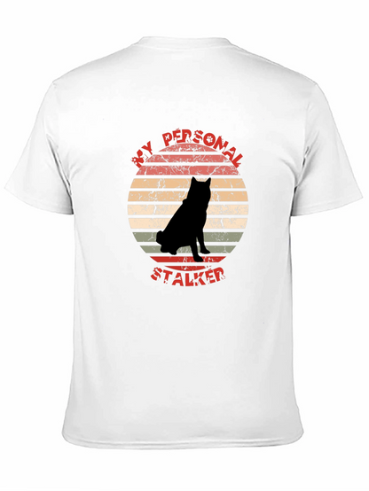My Personal Stalker Dog Graphic T-Shirt