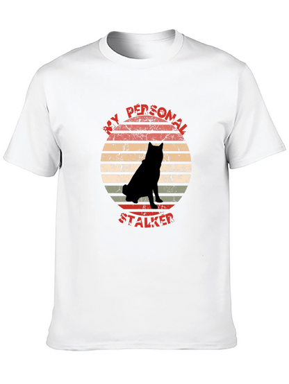 My Personal Stalker Dog Graphic T-Shirt