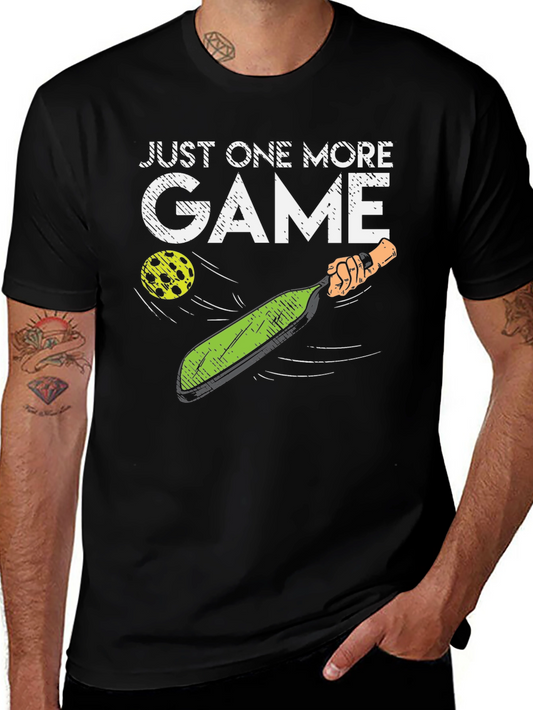 Just One More Game Pickleball T-Shirt