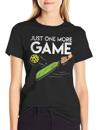 Just One More Game Pickleball T-Shirt