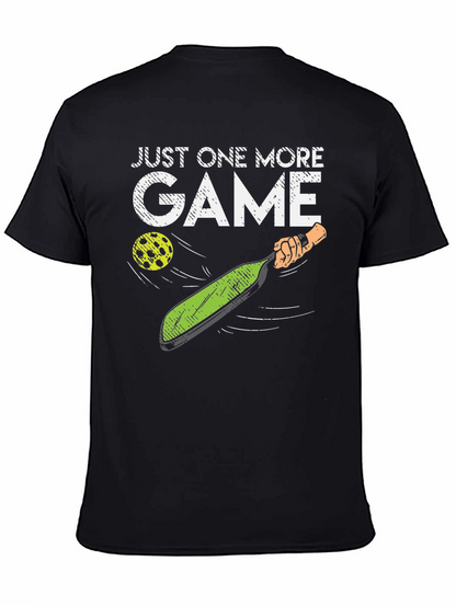 Just One More Game Pickleball T-Shirt