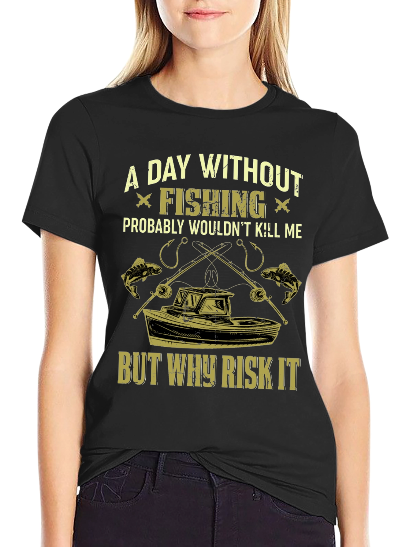 Fishing T-Shirt: A Day Without Fishing