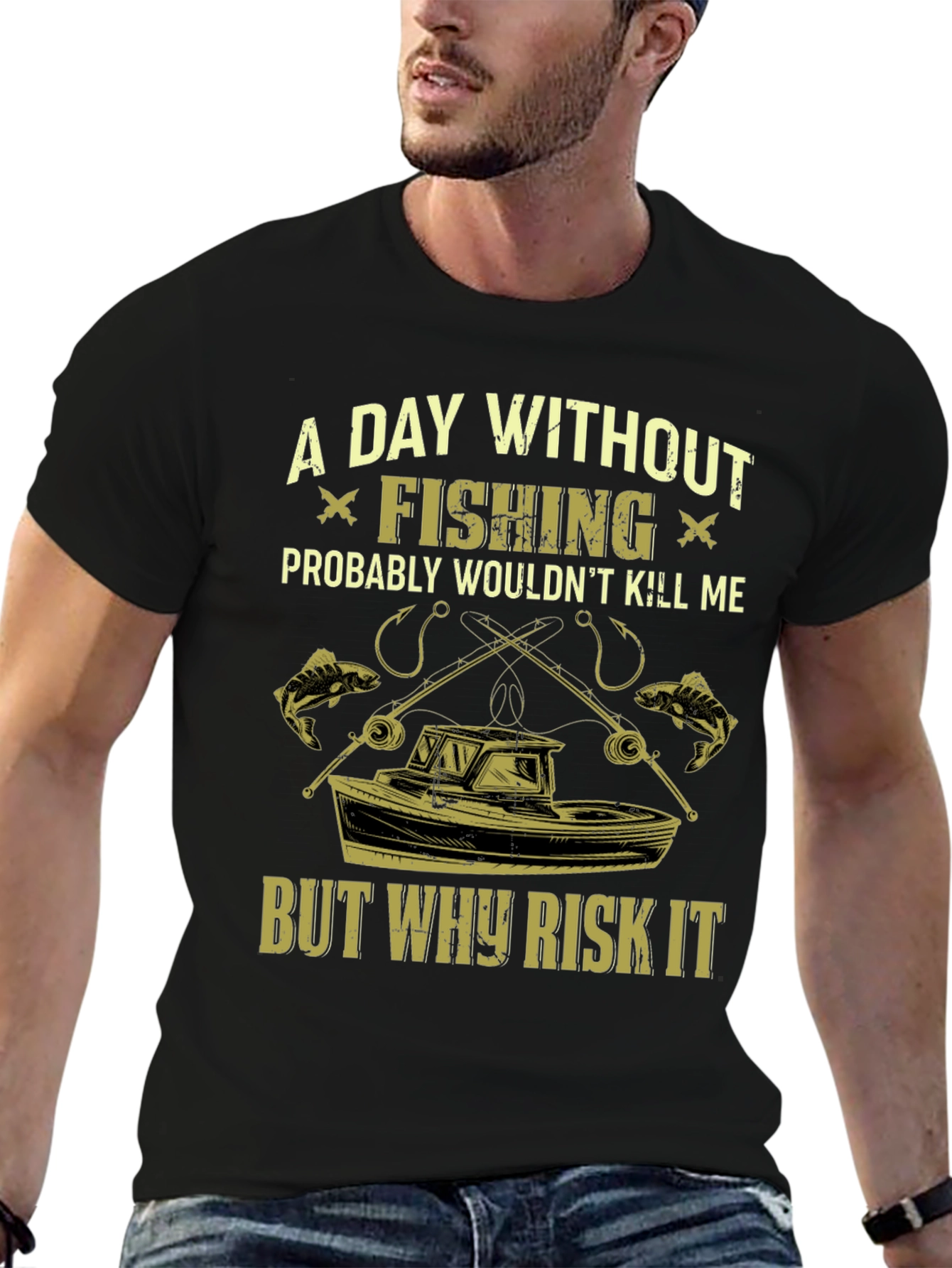 Fishing T-Shirt: A Day Without Fishing