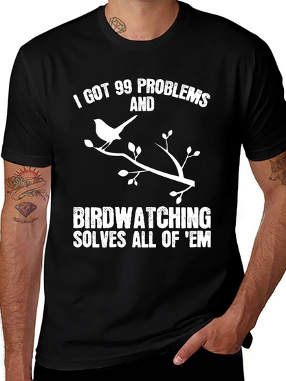 Birdwatching Solves All T-Shirt