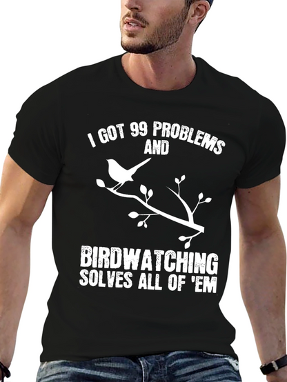 Birdwatching Solves All T-Shirt