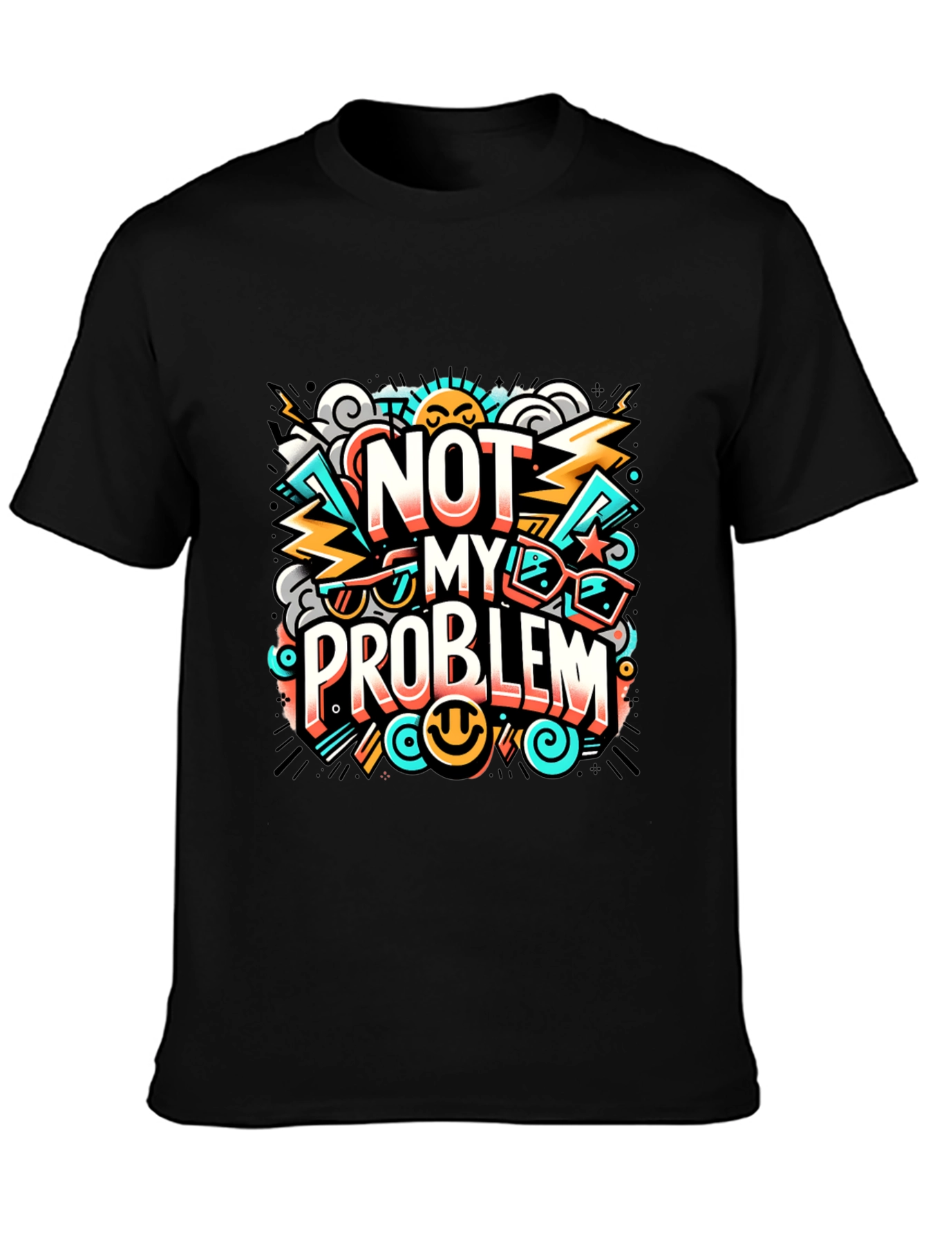 Not My Problem Graphic Tee - Cool Attitude T-Shirt