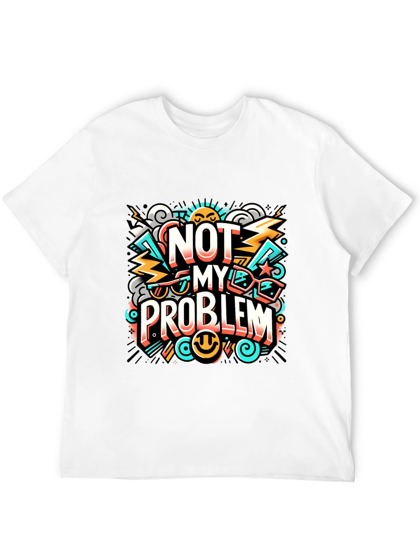 Not My Problem Graphic Tee - Cool Attitude T-Shirt