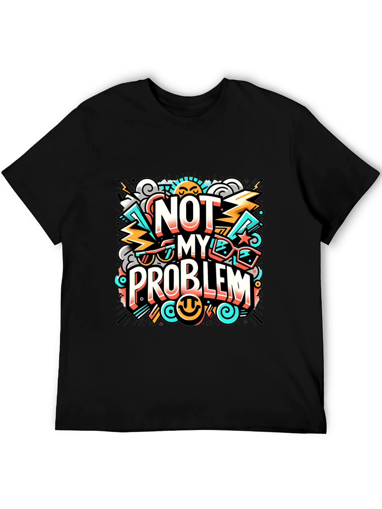 Not My Problem Graphic Tee - Cool Attitude T-Shirt