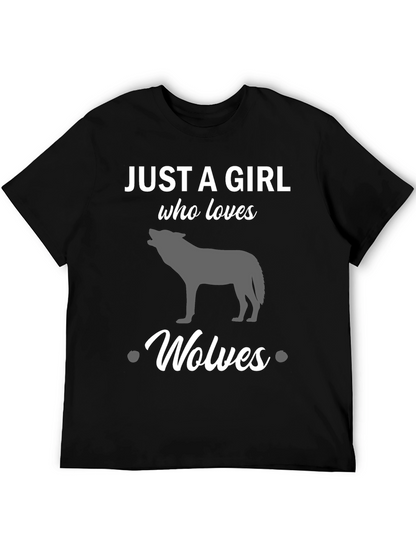 Just a Girl Who Loves Wolves Black T-Shirt