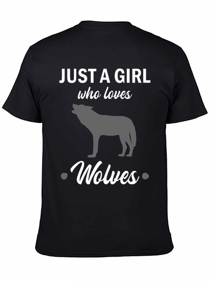 Just a Girl Who Loves Wolves Black T-Shirt