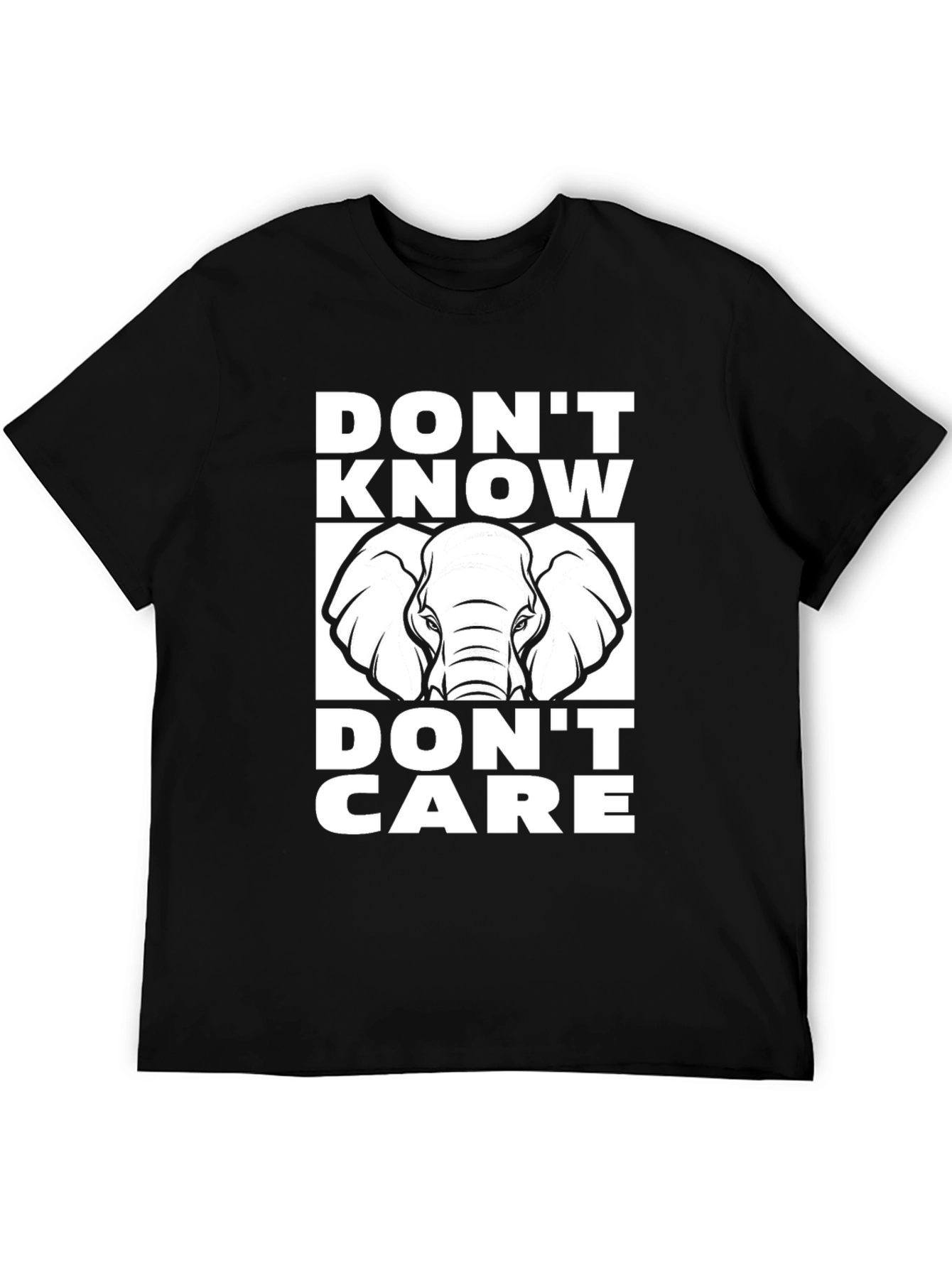 Dont Know Dont Care Elephant T-Shirt
