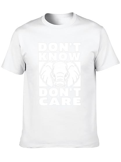 Dont Know Dont Care Elephant T-Shirt