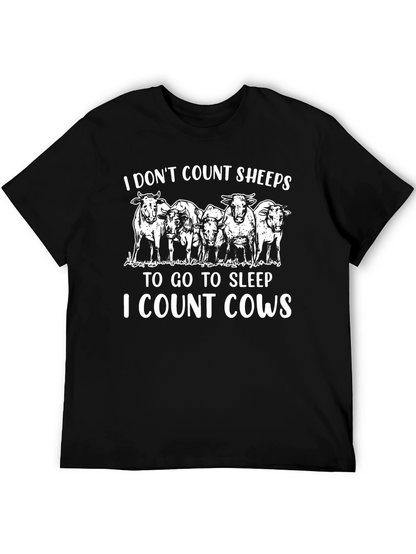 I Dont Count Sheep I Count Cows T-Shirt