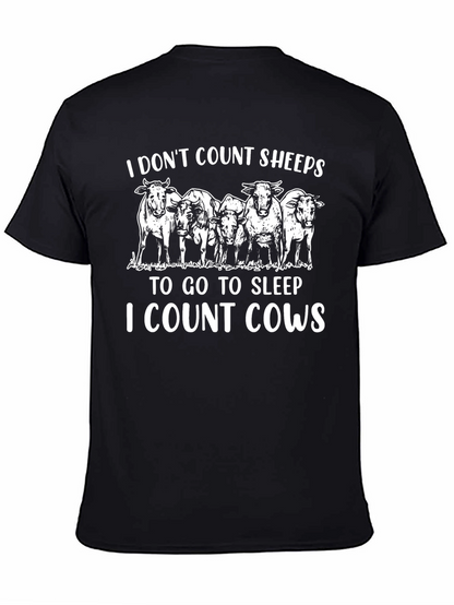 I Dont Count Sheep I Count Cows T-Shirt