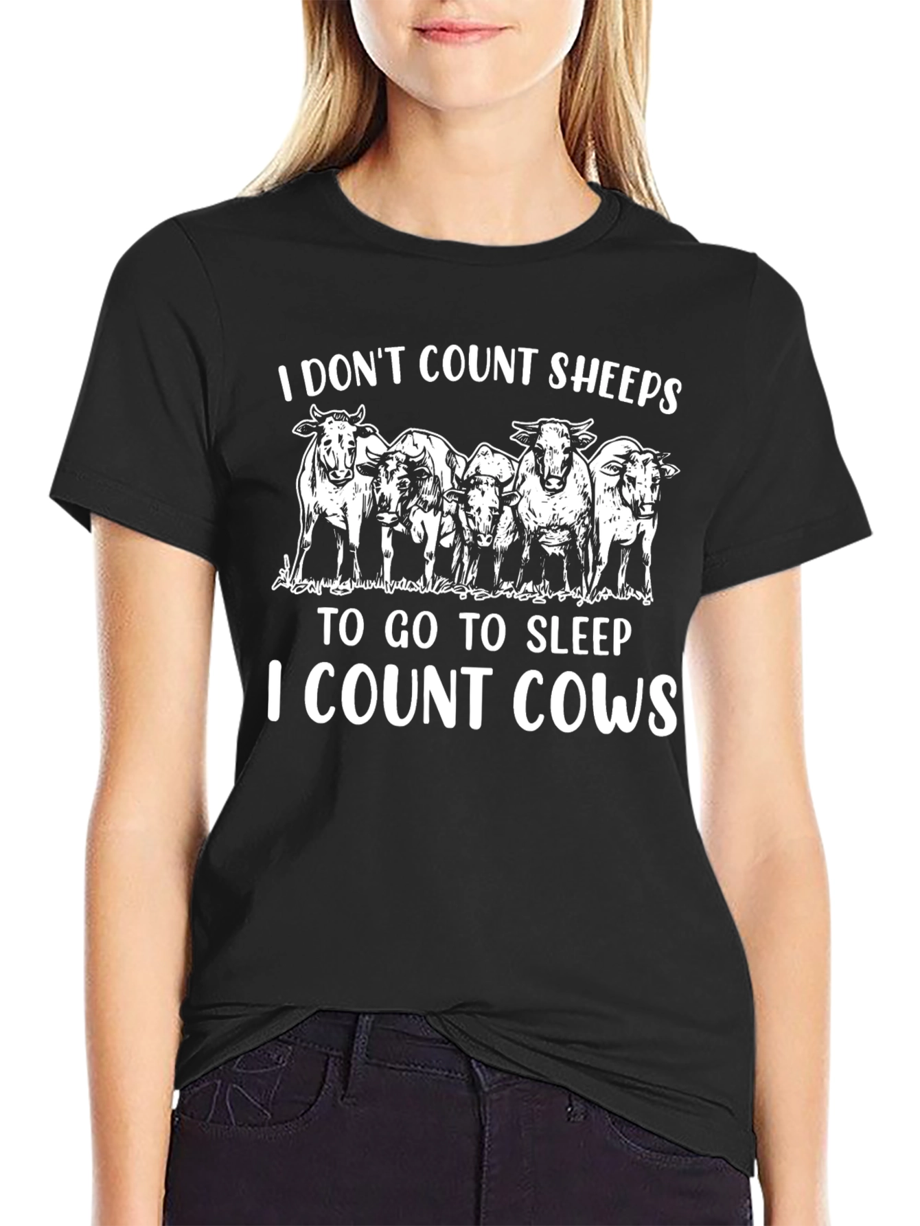 I Dont Count Sheep I Count Cows T-Shirt
