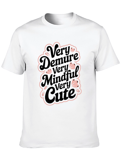 Very Demure Mindful Cute Black T-Shirt
