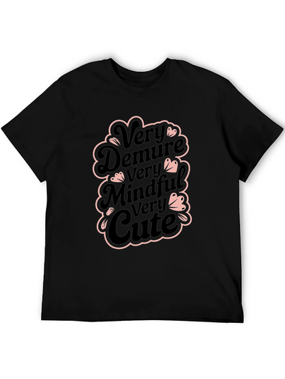 Very Demure Mindful Cute Black T-Shirt