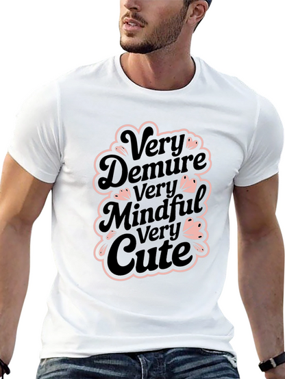 Very Demure Mindful Cute Black T-Shirt
