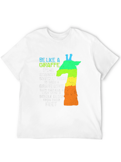 Be Like A Giraffe Mens Graphic T-Shirt
