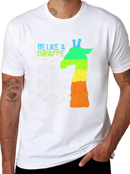 Be Like A Giraffe Mens Graphic T-Shirt