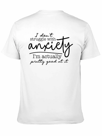 Anxiety Pro T-Shirt - Funny Sarcastic Graphic Tee