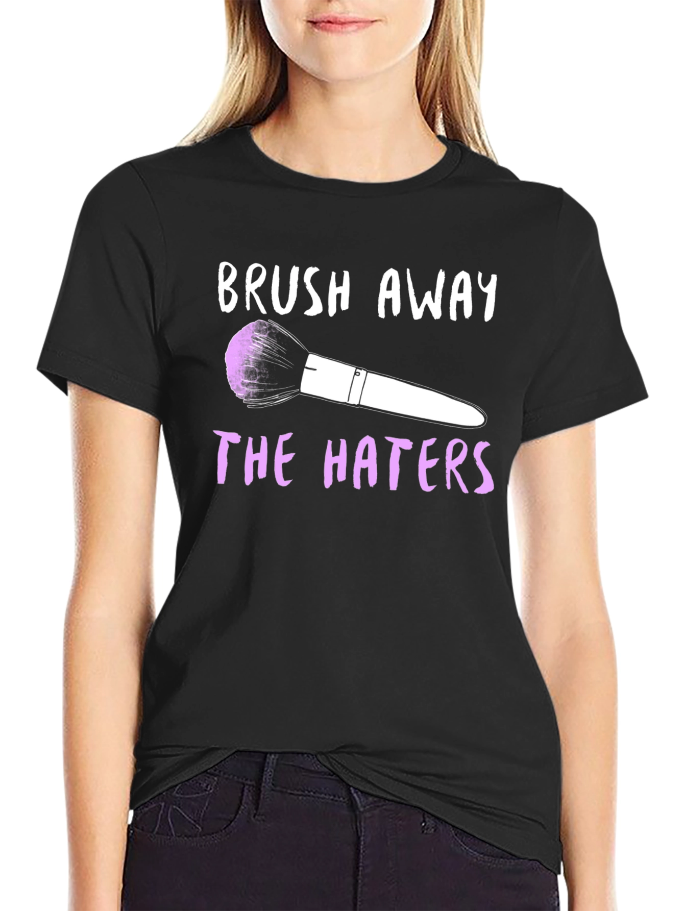 Brush Away the Haters Graphic T-Shirt